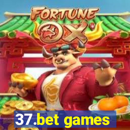 37.bet games